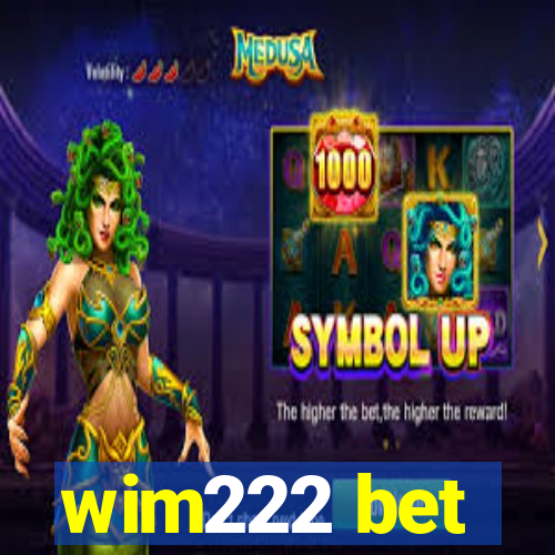 wim222 bet
